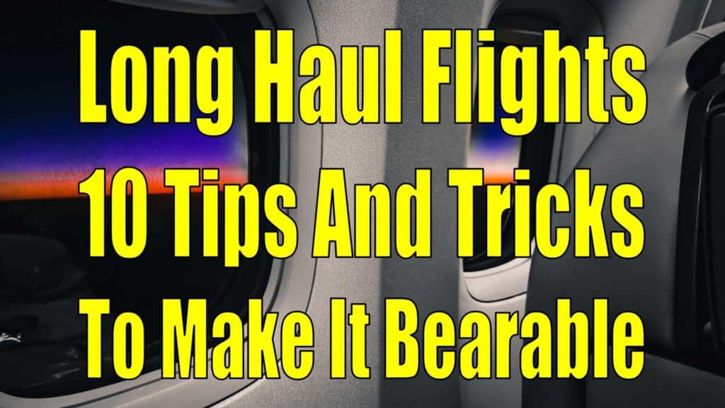 10 long haul flight tips and tricks