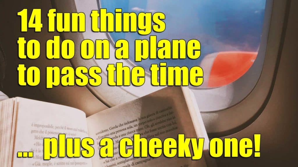 fun things to do on a plane