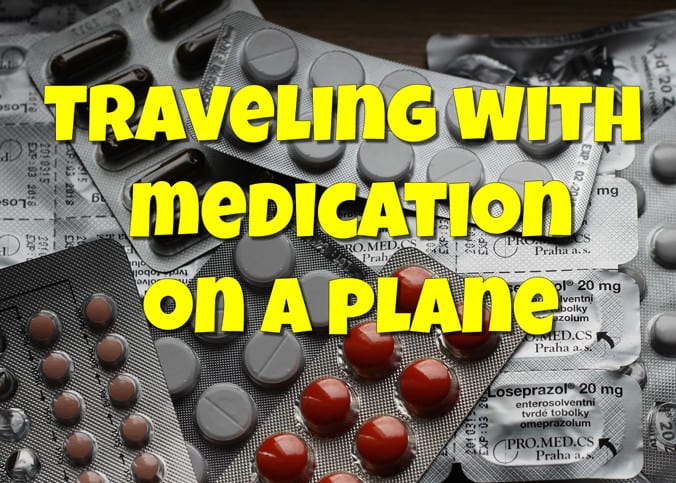 Traveling with medication on a plane