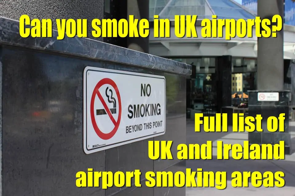 Can You Smoke at UK Airports? UK Airport Smoking Areas List