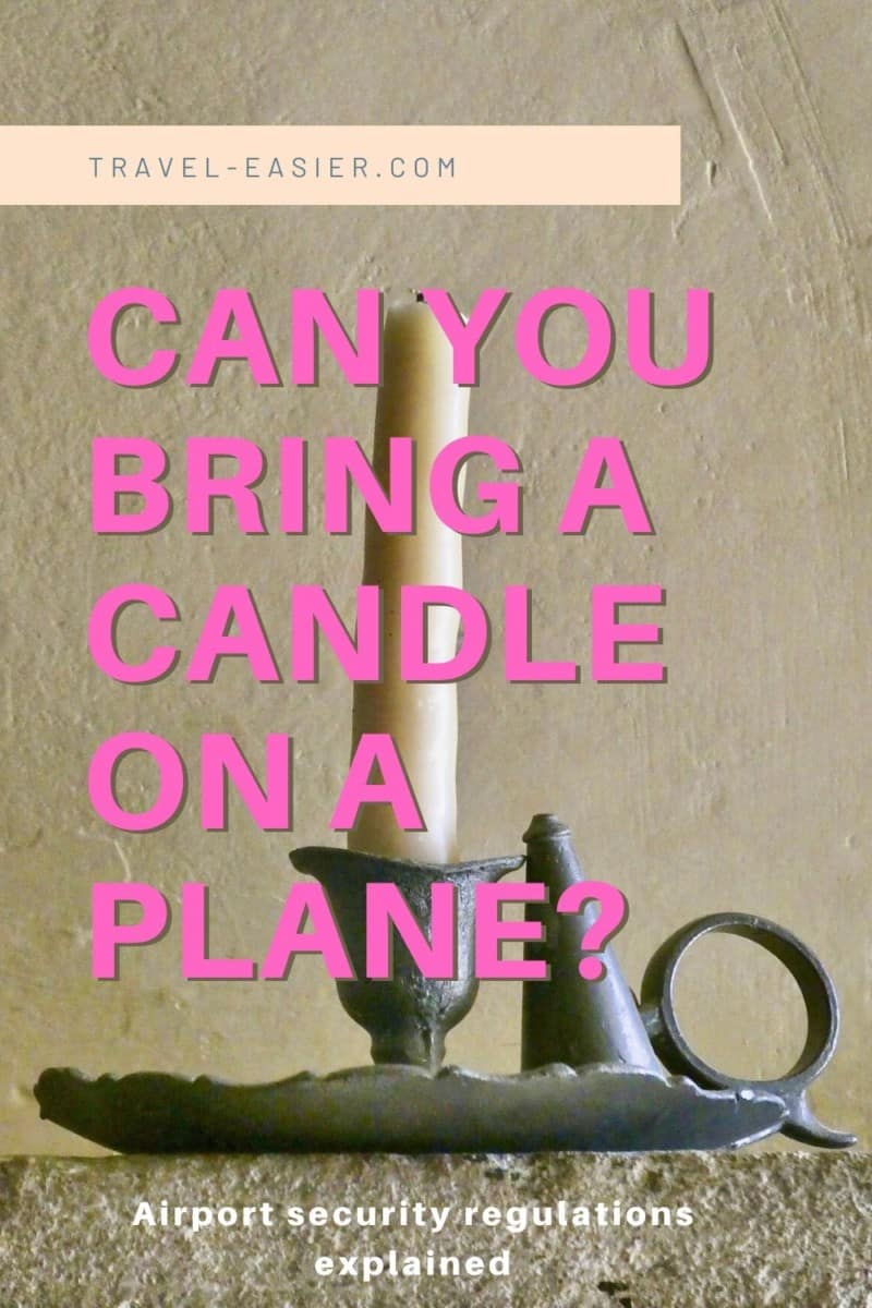 Can You Bring A Candle On A Plane