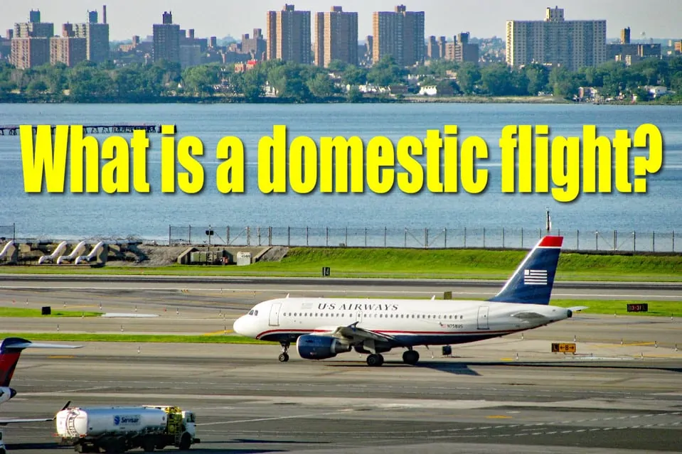 What is a Domestic Flight? Everything You Need to Know