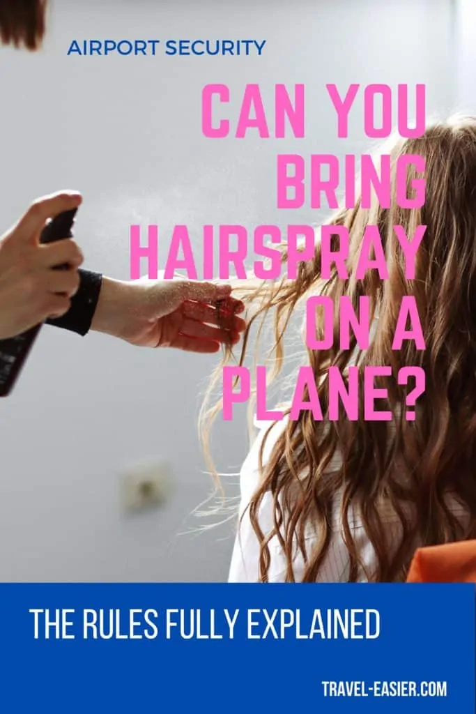 Can you bring hairspray on a plane - pinterest image