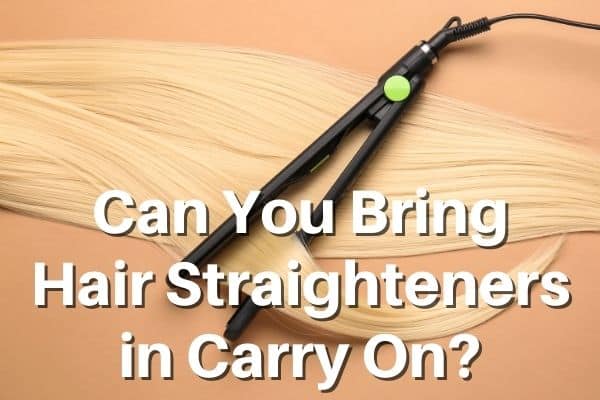 Can You Bring a Hair Straightener on a Plane? 3