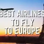 Best Airlines To Fly To Europe