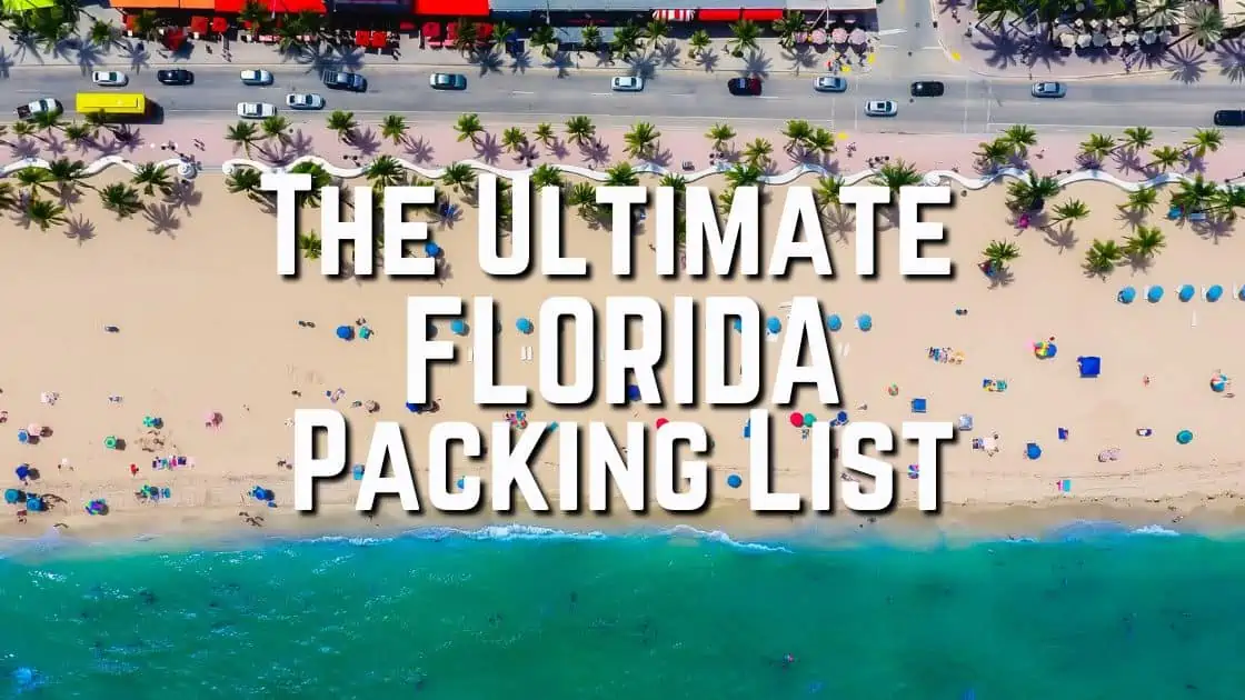 The Ultimate Florida Packing List