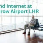 Accessing Wifi and Internet at Heathrow Airport LHR