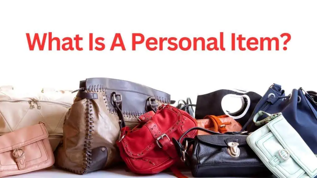 What Is A Personal Item