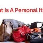 What is a Personal Item? Uncovering the Mystery