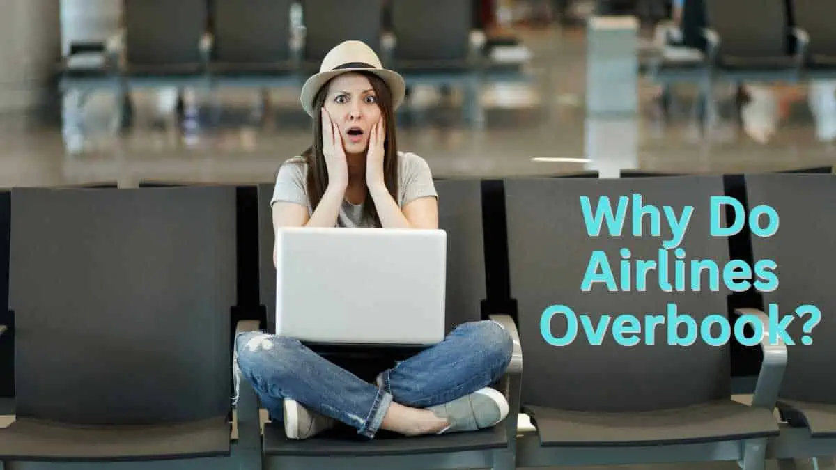 Why do airlines overbook