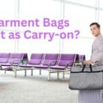 Does a Garment Bag Count as Carry-On? Here’s What You Need to Know